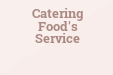 Catering Food's Service
