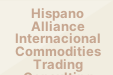 Hispano Alliance Internacional Commodities Trading Consulting