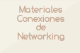 Materiales Conexiones de Networking