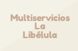 Multiservicios La Libélula