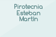 Pirotecnia Esteban Martín