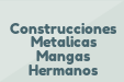 Construcciones Metalicas Mangas Hermanos