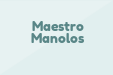 Maestro Manolos