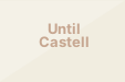 Until Castell