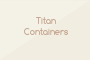 Titan Containers