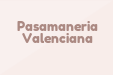 Pasamaneria Valenciana