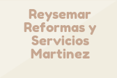 Reysemar Reformas y Servicios Martinez
