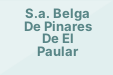S.a. Belga De Pinares De El Paular