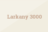 Larkany 3000