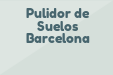 Pulidor de Suelos Barcelona