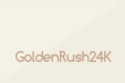 GoldenRush24K