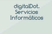 digitalDot. Servicios Informáticos