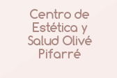 Centro de Estética y Salud Olivé Pifarré