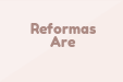 Reformas Are