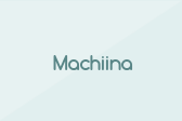 Machiina