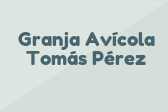 Granja Avícola Tomás Pérez