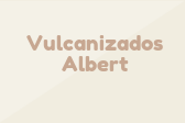 Vulcanizados Albert