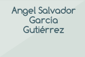 Angel Salvador García Gutiérrez