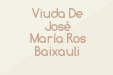 Viuda De José María Ros Baixauli