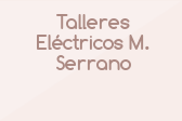 Talleres Eléctricos M. Serrano