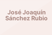 José Joaquín Sánchez Rubio