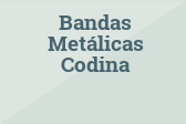Bandas Metálicas Codina