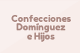 Confecciones Domínguez e Hijos