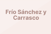 Frío Sánchez y Carrasco