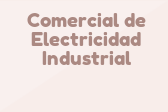 Comercial de Electricidad Industrial