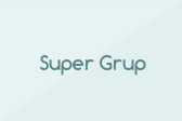 Super Grup