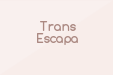 Trans Escapa