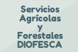 Servicios Agrícolas y Forestales DIOFESCA