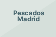 Pescados Madrid