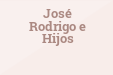 José Rodrigo e Hijos