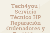 Tech4you | Servicio Técnico HP Reparación Ordenadores y Portátiles