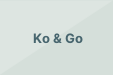 Ko & Go