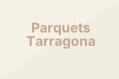 Parquets Tarragona