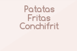 Patatas Fritas Conchifrit