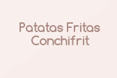 Patatas Fritas Conchifrit