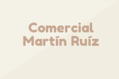 Comercial Martín Ruíz
