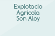 Explotacio Agricola Son Aloy