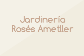 Jardinería Rosés Ametller