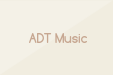 ADT Music