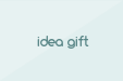 Idea Gift