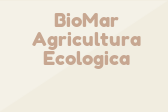BioMar Agricultura Ecologica