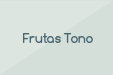 Frutas Tono