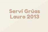 Serví Grúas Lauro 2013