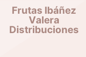 Frutas Ibáñez Valera Distribuciones