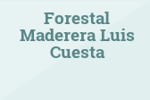 Forestal Maderera Luis Cuesta
