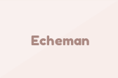 Echeman